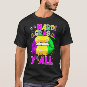 Camiseta Es Mardi Gras Y'all Mardi Gras Dripping Lips Col