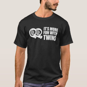 Camiseta Es más divertido con Twins Car Truck Turbo