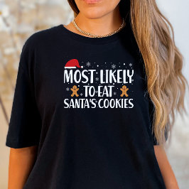 Camiseta Es más probable que los navidades comieran gracios