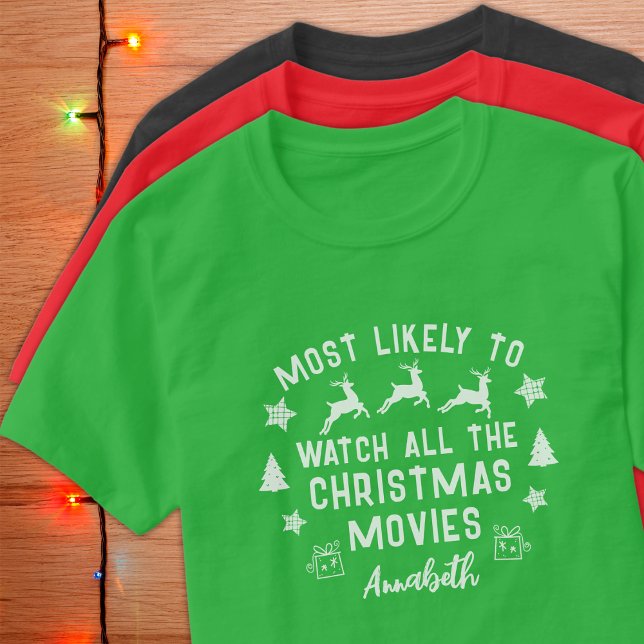 Camiseta Es más probable que personalizado vea películas pa (Subido por el creador)