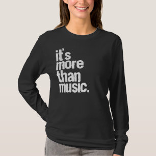 Camiseta Es más que música