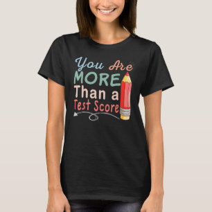 Camiseta Es Más Que Un Examen De Puntuación De Prueba