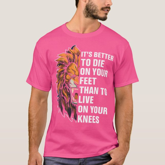 Camiseta Es Mejor Morir Con Ustedes. (Anverso)