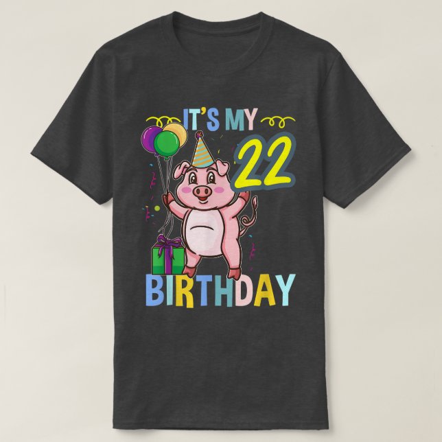 Camiseta Es mi 22 cumpleaños, cerdo lindo 3310 (Diseño del anverso)
