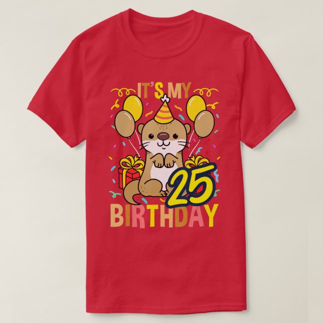Camiseta Es mi 25º cumpleaños Otter (Diseño del anverso)