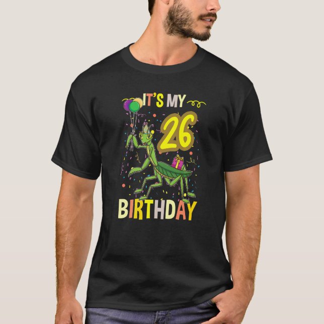 Camiseta Es mi 26º cumpleaños rezando insectos de antis (Anverso)