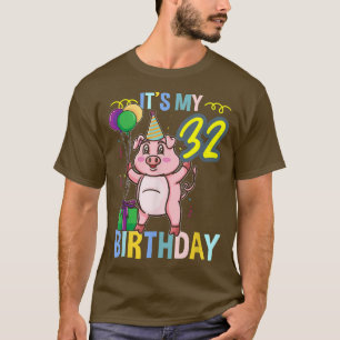 Camiseta Es mi 32 cumpleaños, cerdo 3336