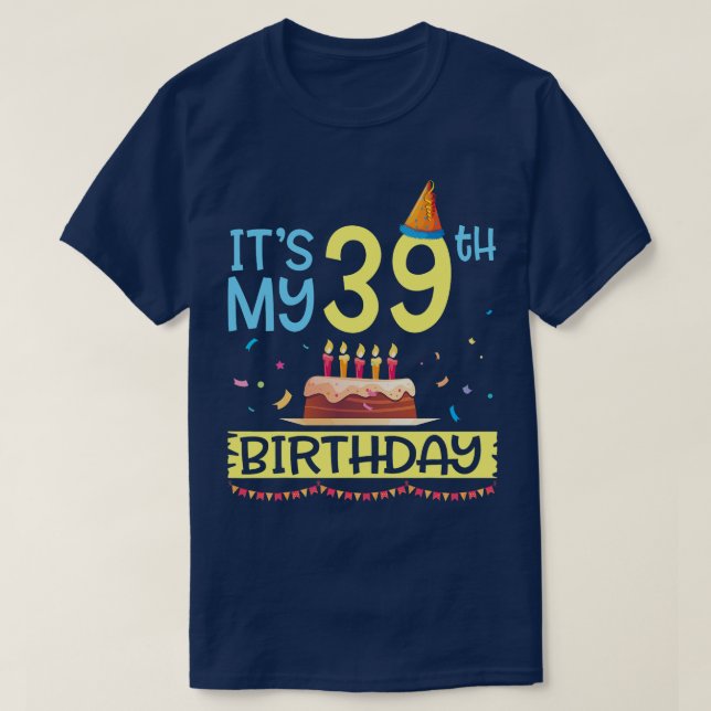 Camiseta Es mi 39º cumpleaños feliz 39 años papá mamá hijo (Diseño del anverso)