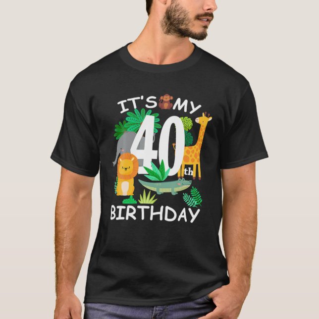 Camiseta Es mi 40º cumpleaños zoológico animal feliz B-Day  (Anverso)