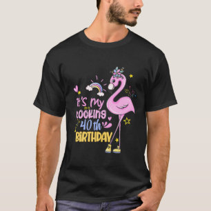 Camiseta Es mi 40 cumpleaños graciosa dama de flamencos ros