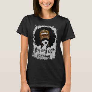 Camiseta Es mi 65º cumpleaños, Melanin, leopardo de los 65 