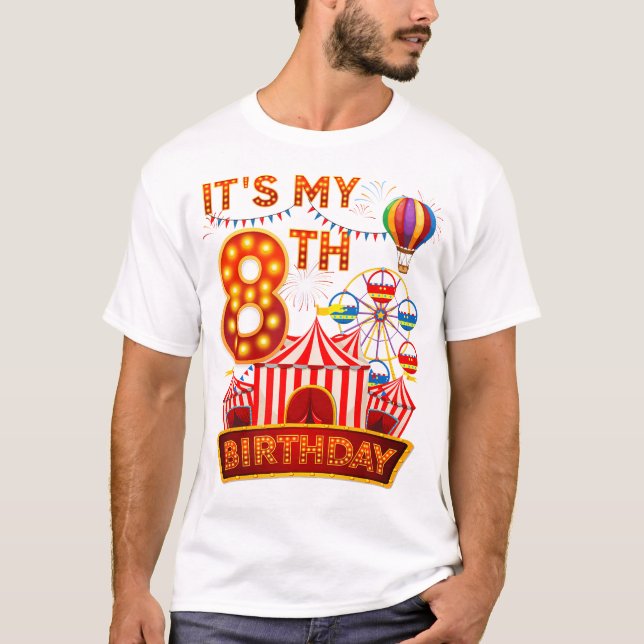Camiseta Es Mi Carnaval De Circo De Cumpleaños De 8 Años (Anverso)