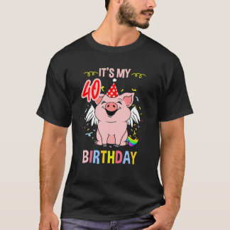Camiseta Es Mi Cerdo De 40 Años
