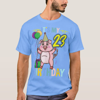 Camiseta Es mi cerdo de cumpleaños número 23