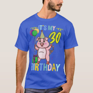 Camiseta Es mi cerdo de cumpleaños número 30