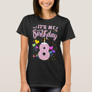 Camiseta Es Mi Chica De Cumpleaños Ocho Alegres Felices 8 A