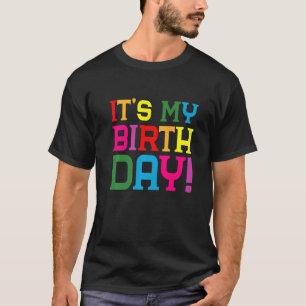 Camiseta Es mi Chica de cumpleaños vamos a lucir a Retro 80