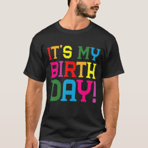 Camiseta Es mi Chica de cumpleaños vamos a lucir a Retro 80