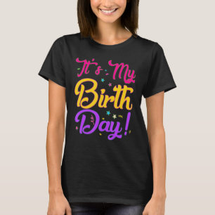 Camiseta Es mi Chica de cumpleaños vamos a usar el disfraz 