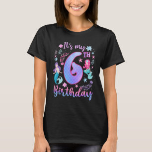 Camiseta Es mi Chica de la sirena de cumpleaños de 6 años