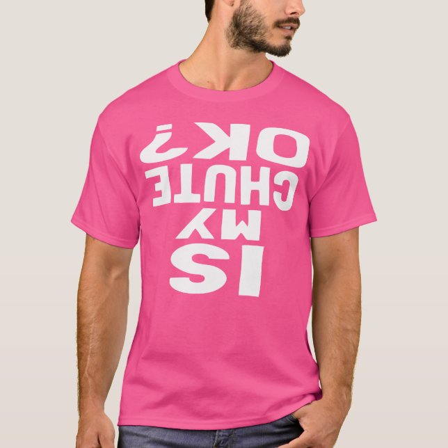 Camiseta Es Mi Chute Ok Funny Skydiving (Anverso)