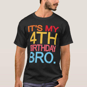 Camiseta Es mi cuarto cumpleaños, hermano, curioso diseño d