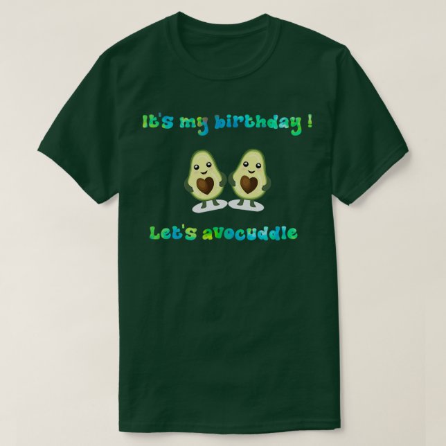 Camiseta Es mi cumpleaños. (Diseño del anverso)