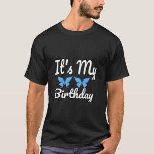 Camiseta Es mi cumpleaños