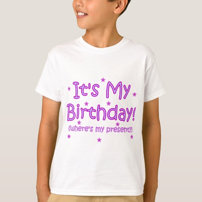 Camiseta ¡Es mi cumpleaños! (Anverso)
