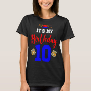 Camiseta Es mi cumpleaños 10 agente de policía tema parte d