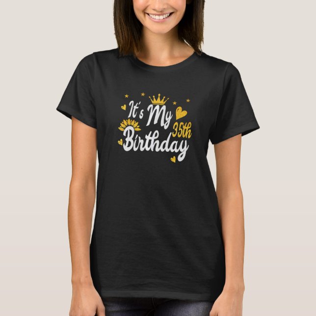 Camiseta Es mi cumpleaños 35 feliz (Anverso)