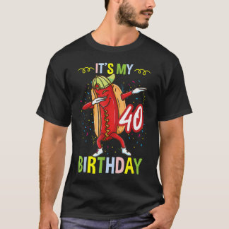 Camiseta Es Mi Cumpleaños 40 Caliente
