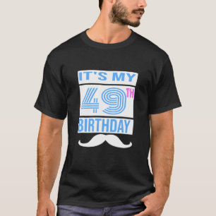 Camiseta Es mi cumpleaños 49