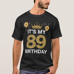 Camiseta Es mi cumpleaños 89 el rey BDay Fiesta hombre de l