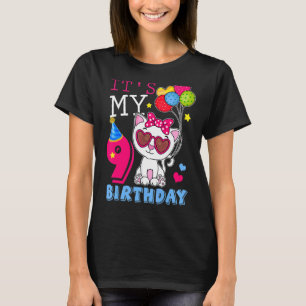 Camiseta Es mi cumpleaños de 9 años, gato Kitty, 9 días de