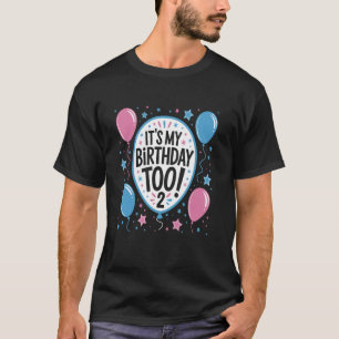 Camiseta Es Mi Cumpleaños Divertida Celebración de Gemelos