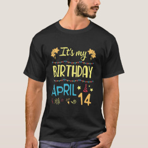 Camiseta Es mi cumpleaños el 14 de abril Feliz papá, hijo