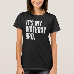 Camiseta Es mi cumpleaños, fiesta de cumpleaños para jóvene