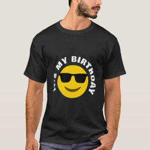 Camiseta Es mi cumpleaños Guay Gafas de sol Personalizado e
