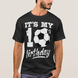 Camiseta Es mi cumpleaños número 10 Jugador de fútbol Fiest
