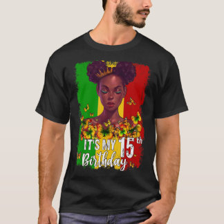 Camiseta Es mi cumpleaños número 15, Melanin negro de 15 añ