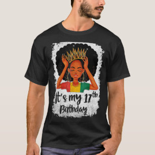 Camiseta Es mi cumpleaños número 17, Melanin negro de 17 añ