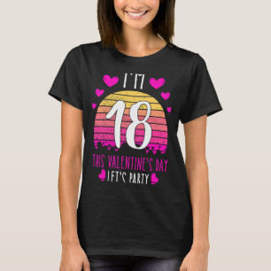 Camiseta Es mi cumpleaños número 18 este Día de San Valentí
