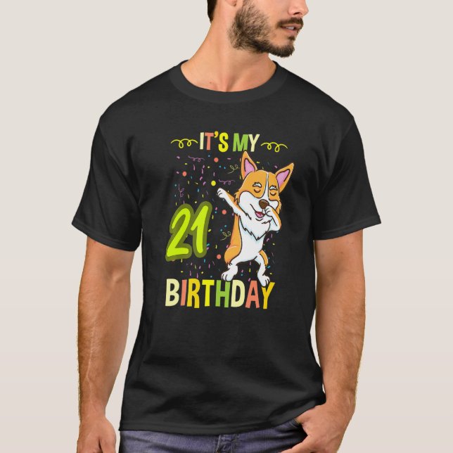 Camiseta Es mi cumpleaños número 21 Dabbing Corgi (Anverso)