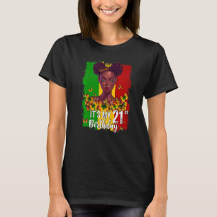 Camiseta Es mi cumpleaños número 21, Melanin negro de 21 añ