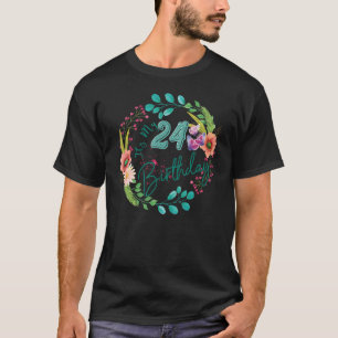 Camiseta Es mi cumpleaños número 24. Veinticuatro años.