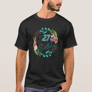 Camiseta Es mi cumpleaños número 27.