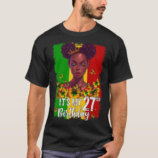 Camiseta Es mi cumpleaños número 27, Melanin negro de 27 añ