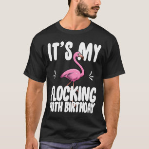 Camiseta Es mi cumpleaños número 40 de flocking Flamingo