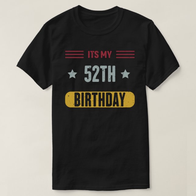 Camiseta Es mi cumpleaños número 52 (Diseño del anverso)